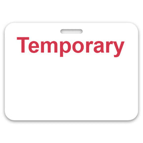 Slotted non-expiring badge (handwritten) with printed "TEMPORARY"